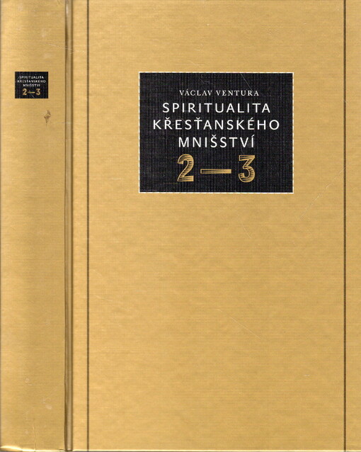 Spiritualita křesťanského mnišství. 2-3