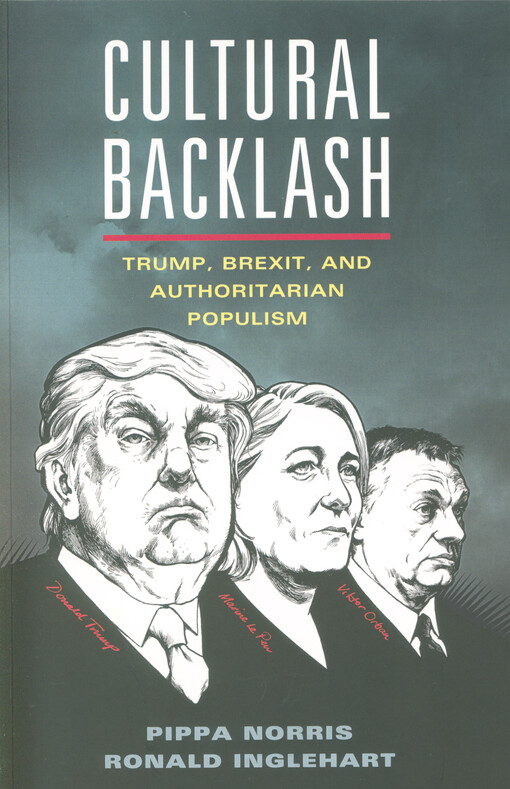 Cultural backlash : Trump, Brexit, and authoritarian populism