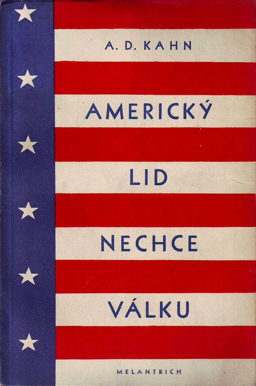 Americký lid nechce válku