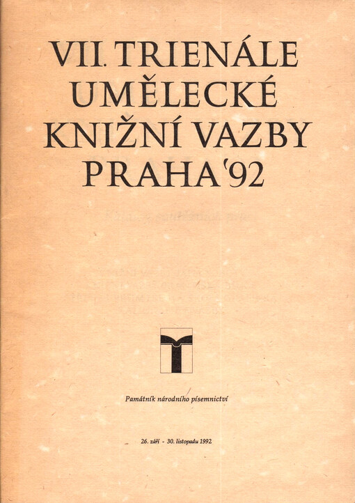 ... trienále umělecké knižní vazby : ...
