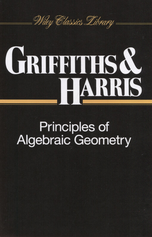 Principles of algebraic geometry