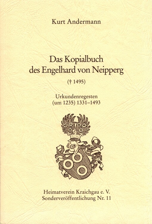 Das Kopialbuch des Engelhard von Neipperg