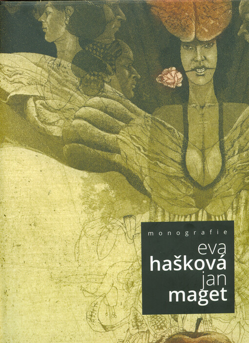 Monografie Evy Haškové a Jana Mageta