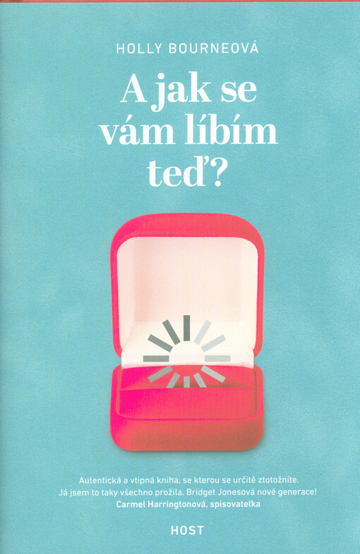 A jak se vám líbím teď?