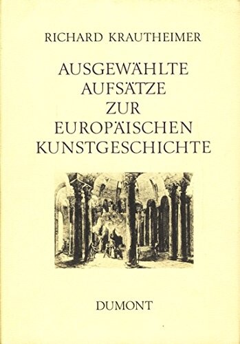 Ausgewählte Aufsätze zur europäischen Kunstgeschichte