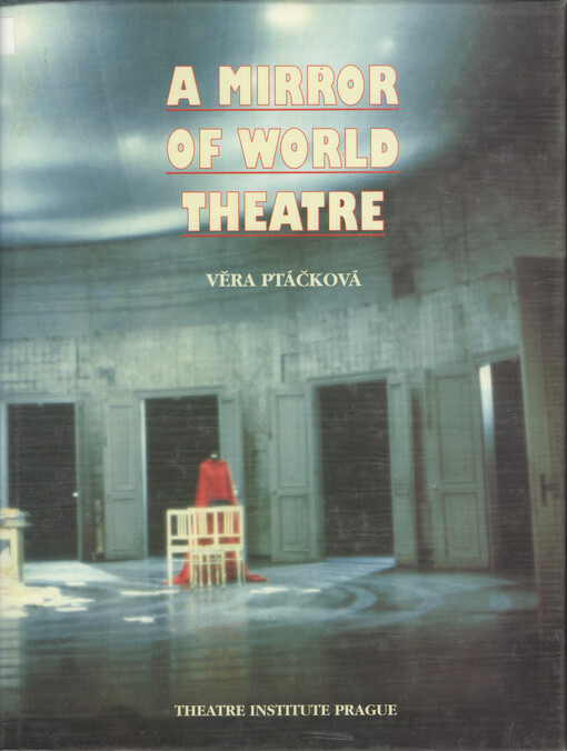 A mirror of world scenography : the Prague quadriennial 1967-1991