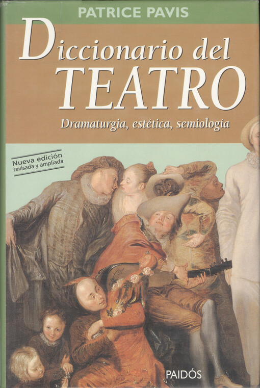 Diccionario del teatro : [dramaturgia, estética, semiología]