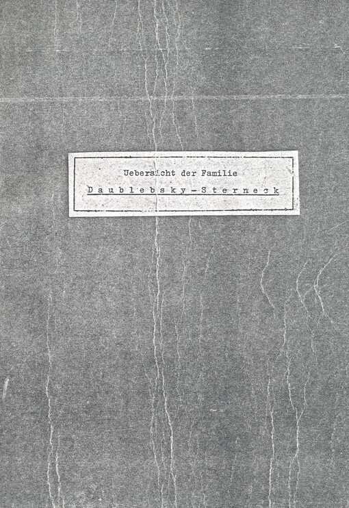 Ergänzungen zur Uebersicht der Familie Daudlebsky-Sterneck