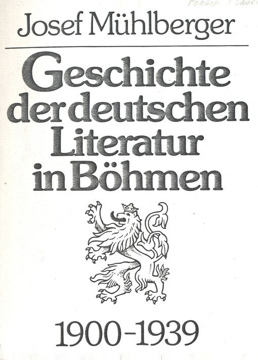 Geschichte der deutschen Literatur in Böhmen : 1900-1939