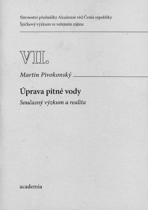 Úprava pitné vody : současný výzkum a realita