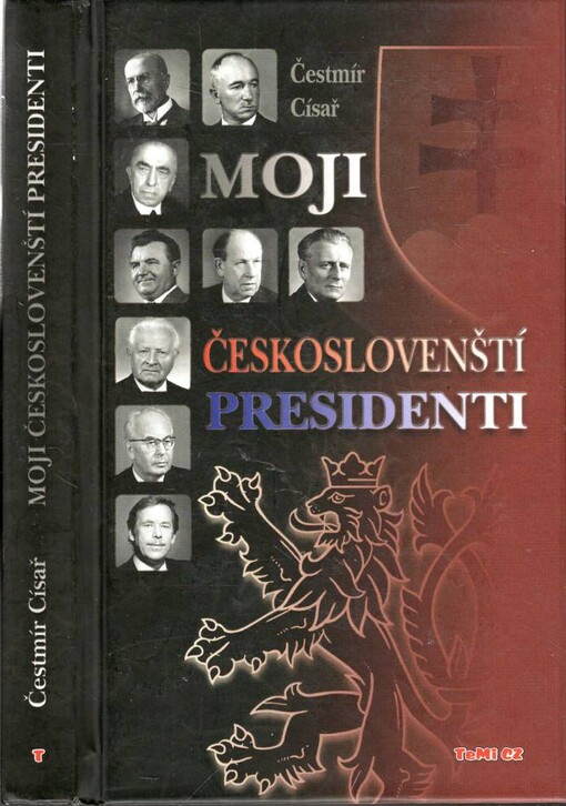 Moji českoslovenští presidenti