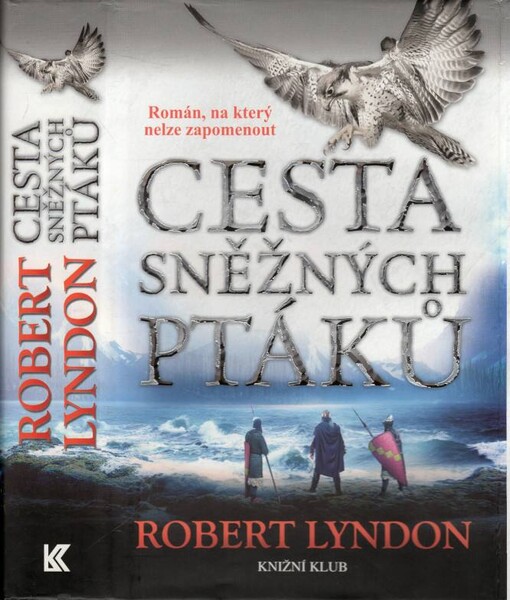 Cesta sněžných ptáků