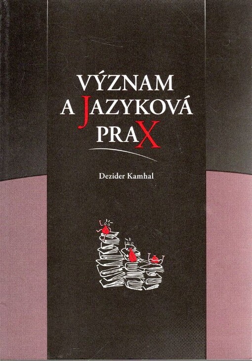 Význam a jazyková prax