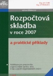 Rozpočtová skladba v roce 2007 a praktické příklady