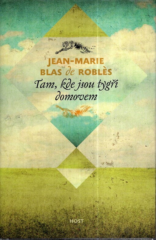 Tam, kde jsou tygři domovem