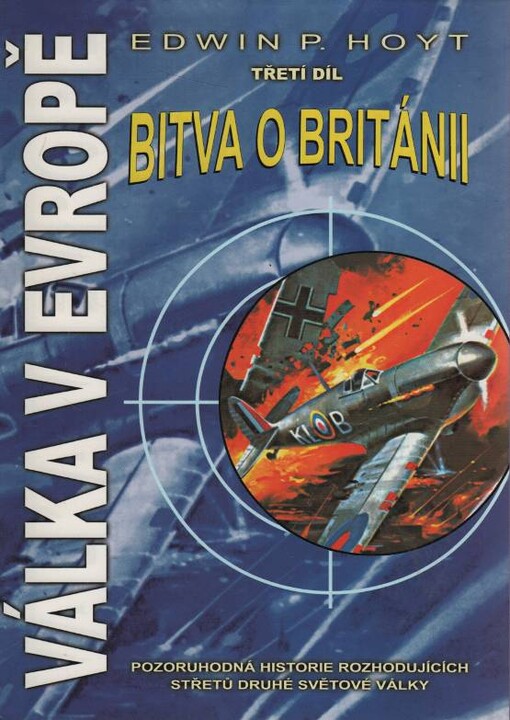 Válka v Evropě. Třetí díl, Bitva o Británii