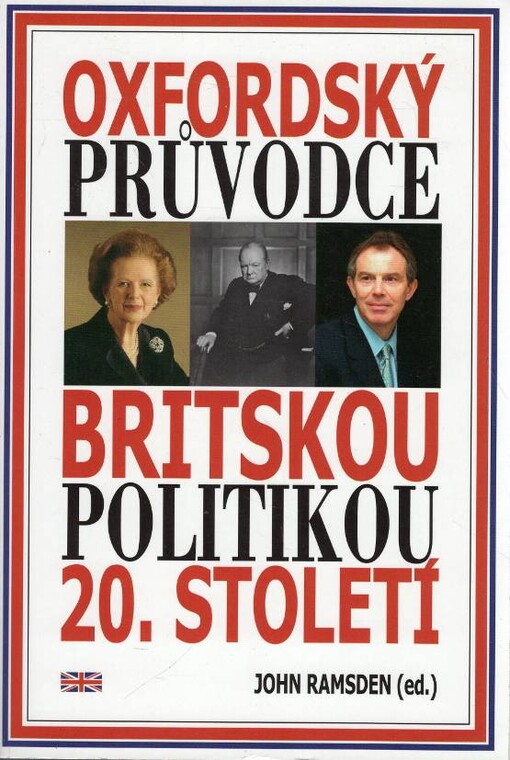 Oxfordský průvodce britskou politikou 20. století