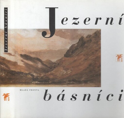 Jezerní básníci: William Wordsworth, Samuel Taylor Coleridge, Robert Southey