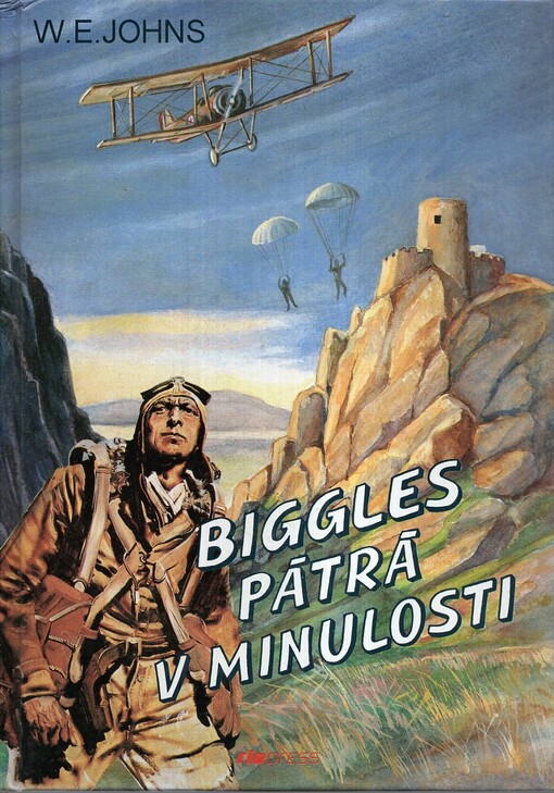 Biggles pátrá v minulosti