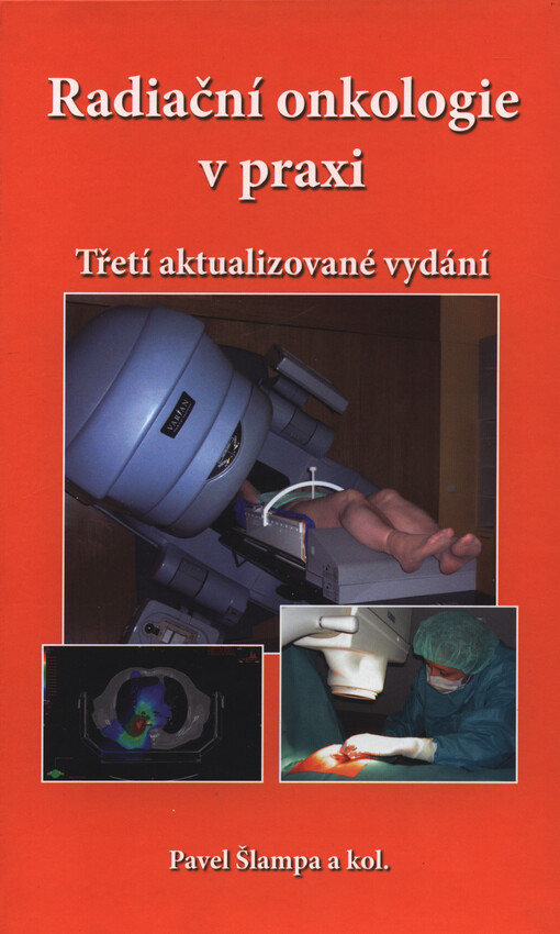 Radiační onkologie v praxi