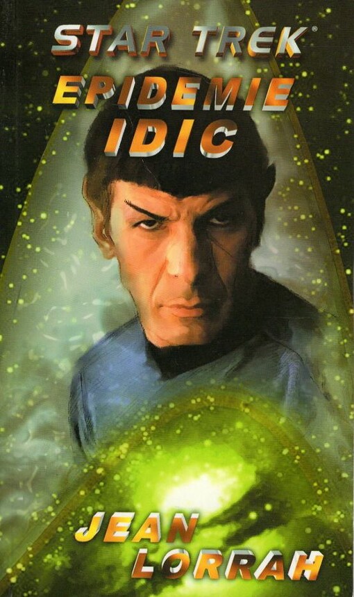 Star Trek. Epidemie IDIC