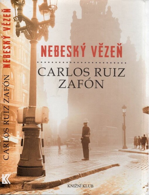 Nebeský vězeň, Vyd. 1.