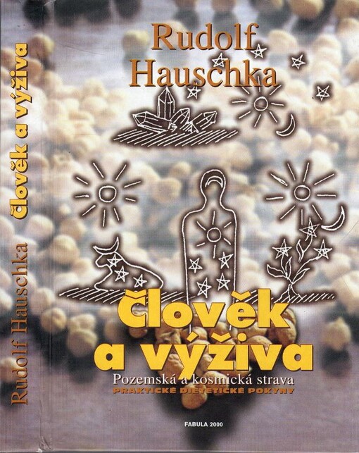 Člověk a výživa : pozemská a kosmická strava