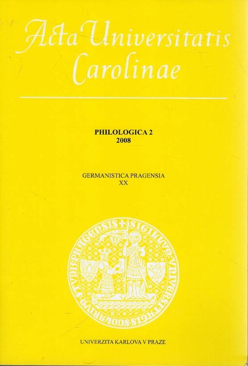 Acta Universitatis Carolinae - Philologica - Germanistica Pragensia XX