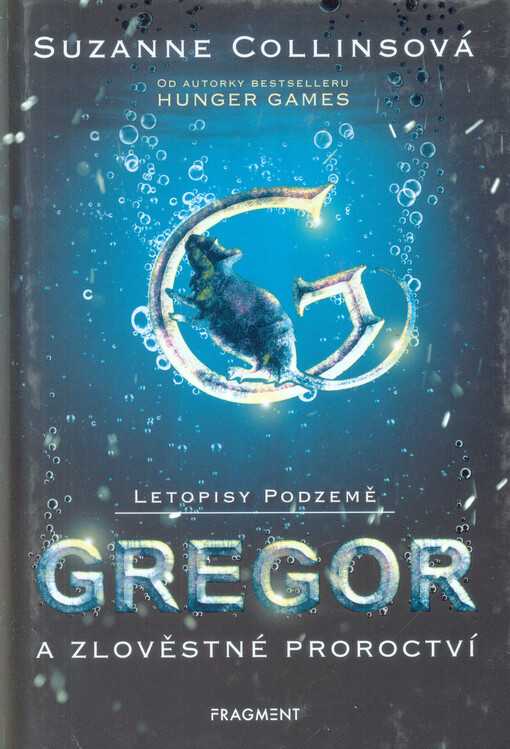 Gregor a zlověstné proroctví