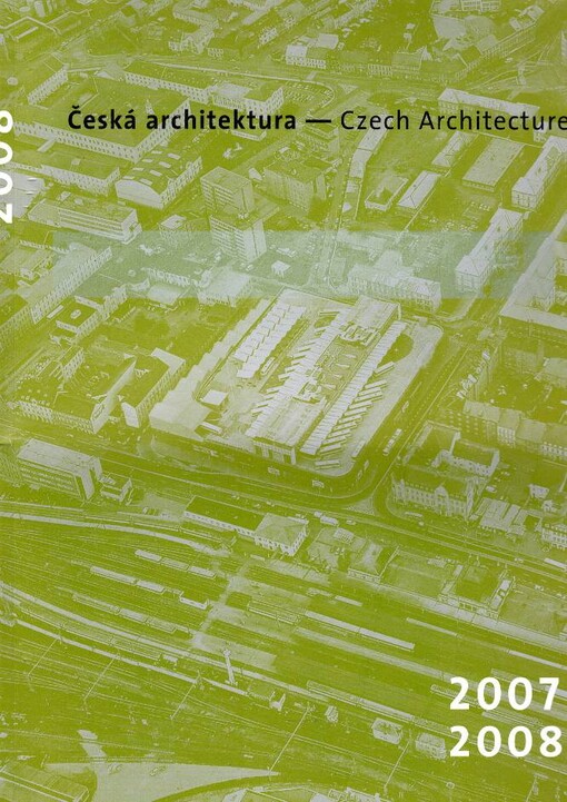 Česká architektura 2007-2008, Ročenka - Czech Architecture 2007-2008, Yearbook