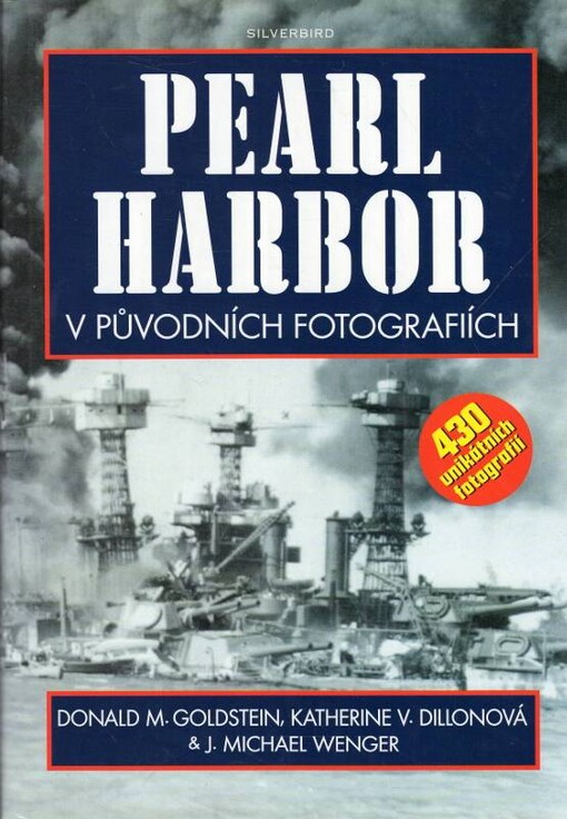 Pearl Harbor v původních fotografiích