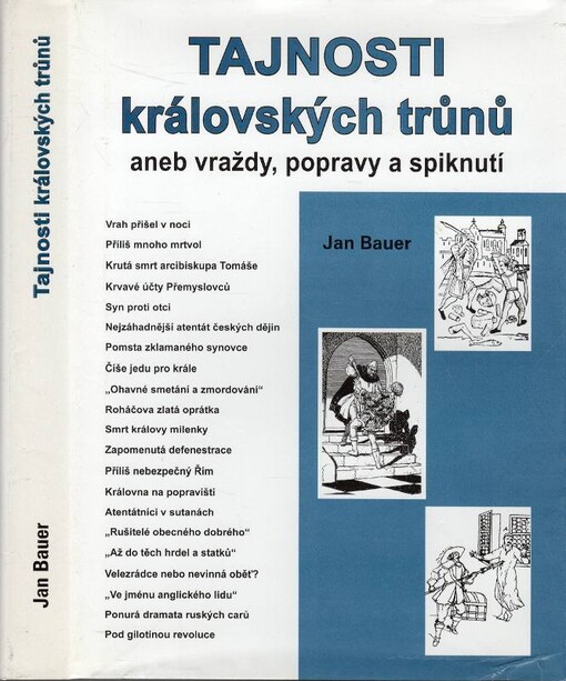 Tajnosti královských trůnů, aneb, Vraždy, popravy a spiknutí
