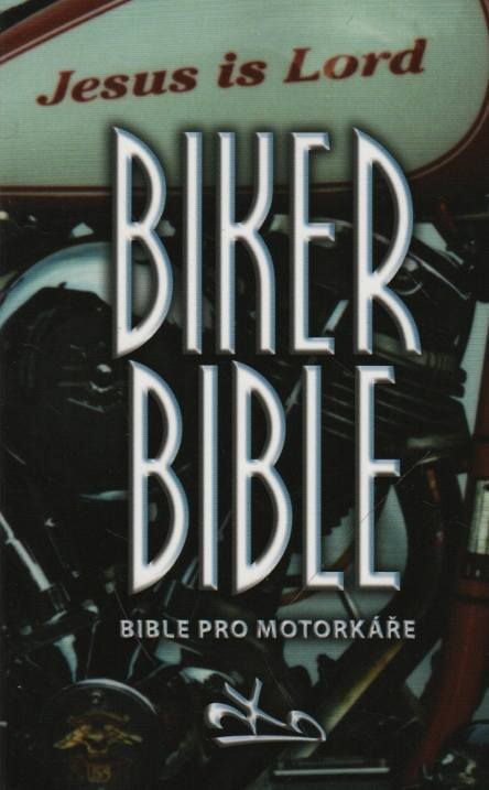 Biker Bible - Bible pro motorkáře