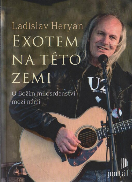 Exotem na této zemi - O Božím milosrdenství mezi námi