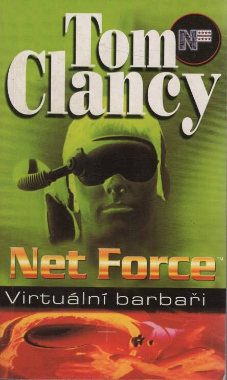 Net Force. Virtuální barbaři