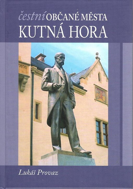 Čestní občané města Kutná Hora