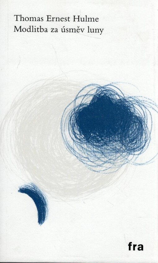 Modlitba za úsměv luny : básně, eseje, dokumenty