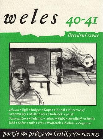 Weles : vendryňský poetický magazín