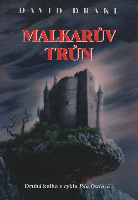 Pán Ostrovů. Část 2, Malkarův trůn