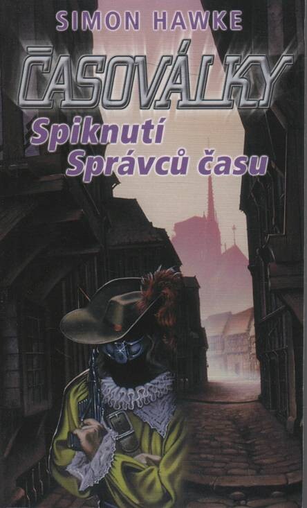 Časoválky. Spiknutí Správců času