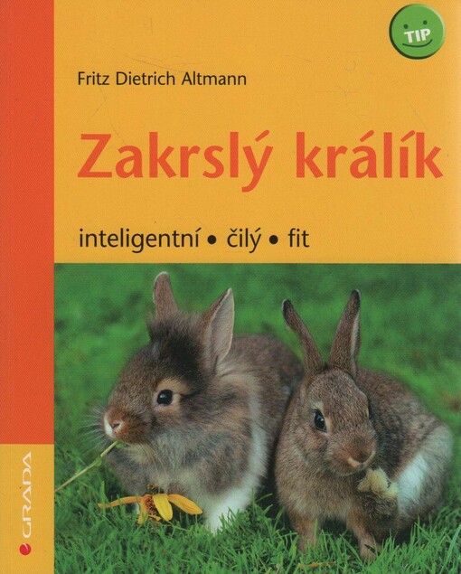 Zakrslý králík | Altmann Dietrich Fritz