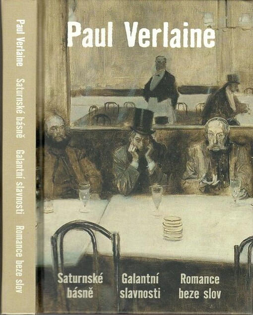 Saturnské básně / Galantní slavnosti / Romance beze slov