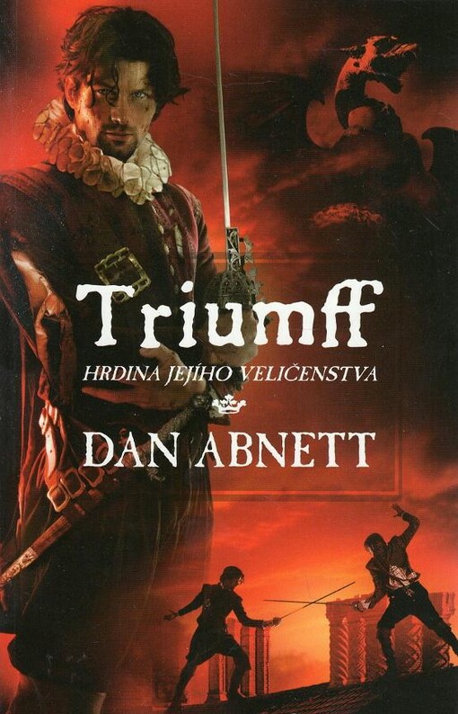 Triumff : hrdina Jejího Veličenstva