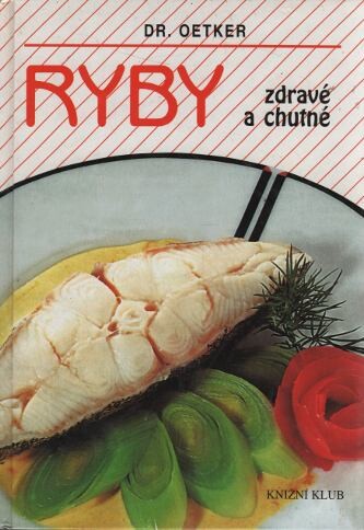 Ryby zdravé a chutné