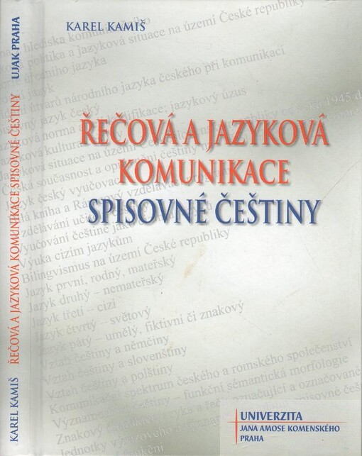 Řečová a jazyková komunikace spisovné češtiny