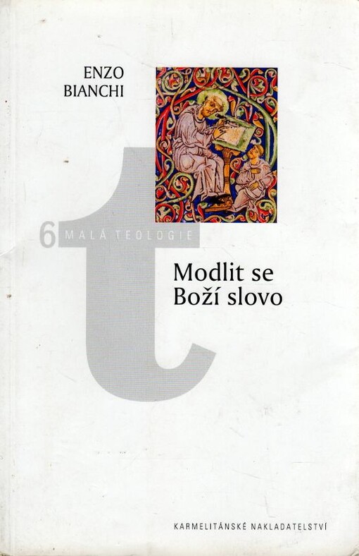 Modlit se Boží slovo : uvedení do lectio divina