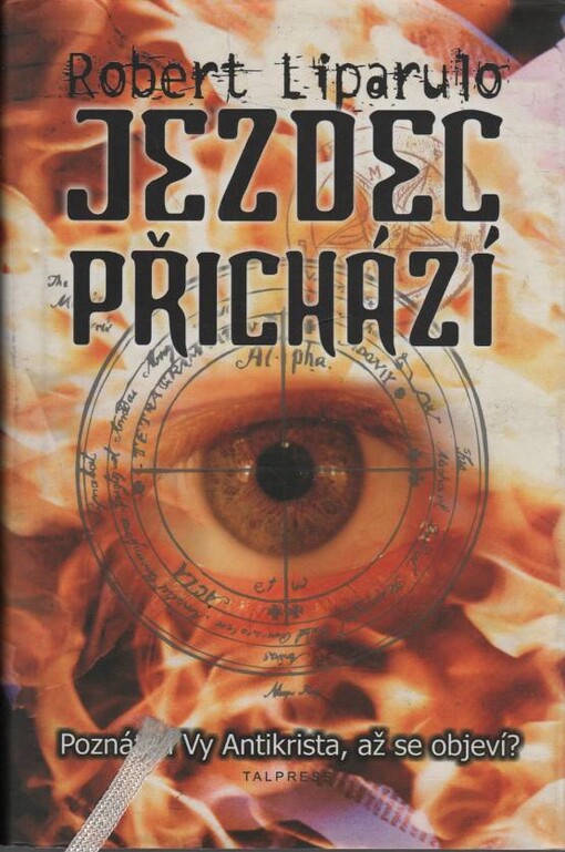 Jezdec přichází