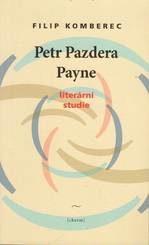 Petr Pazdera Payne :literární studie