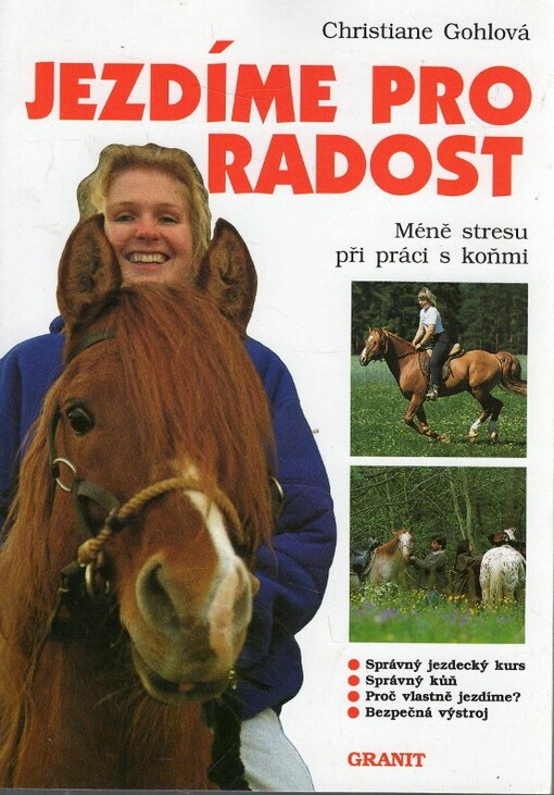 Jezdíme pro radost : méně stresu při práci s koňmi