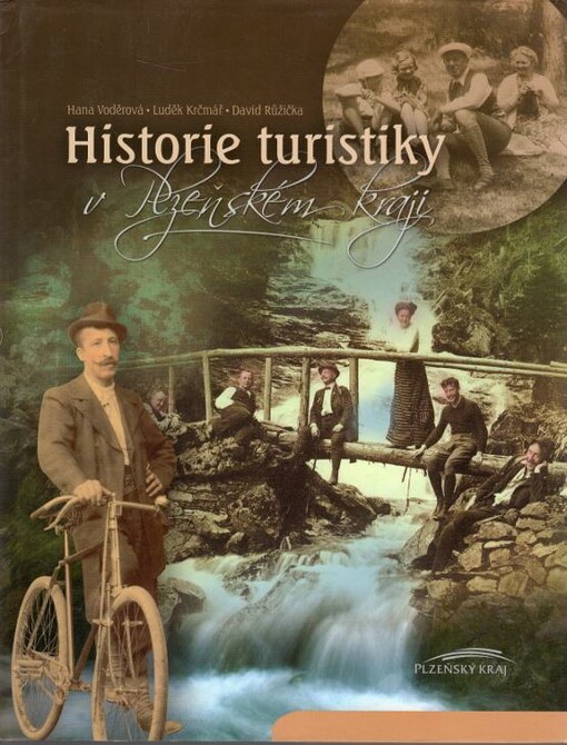 Historie turistiky v Plzeňském kraji, Vyd. 1.